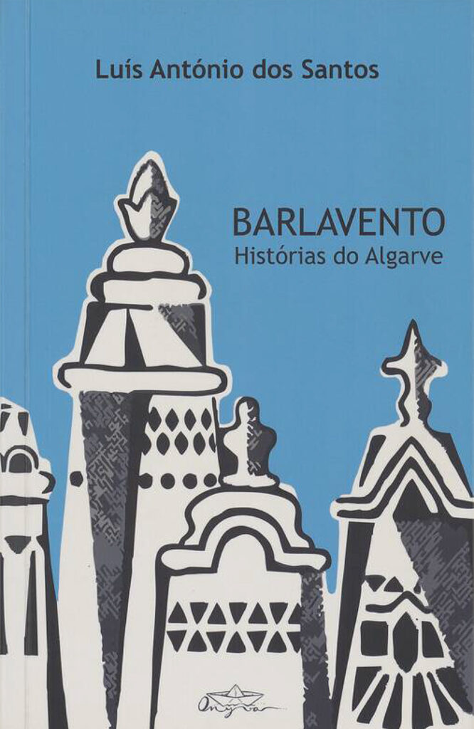 Barlavento Histórias do Algarve