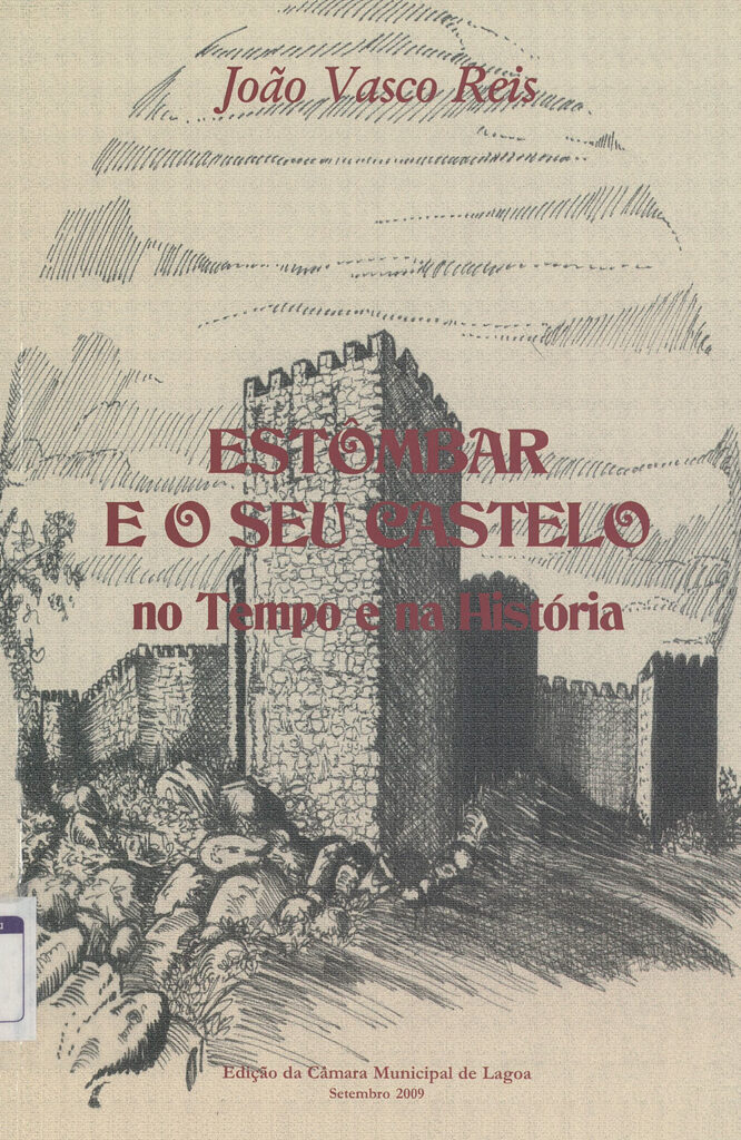 Estômbar e o seu castelo no tempo e na história