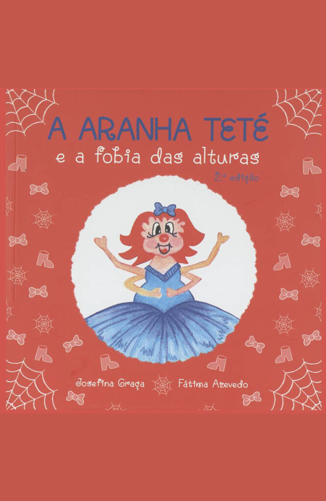 A aranha Teté e a fobia das alturas